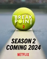 Break Point: Đường tới Grand Slam (Phần 2)