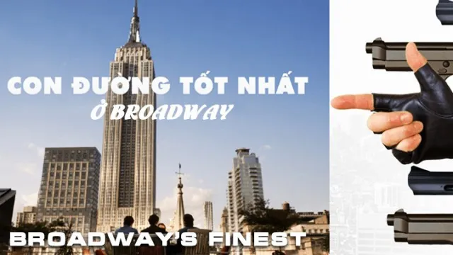 Con Đường Tốt Nhất Ở Broadway Con Đường Tốt Nhất Ở Broadway